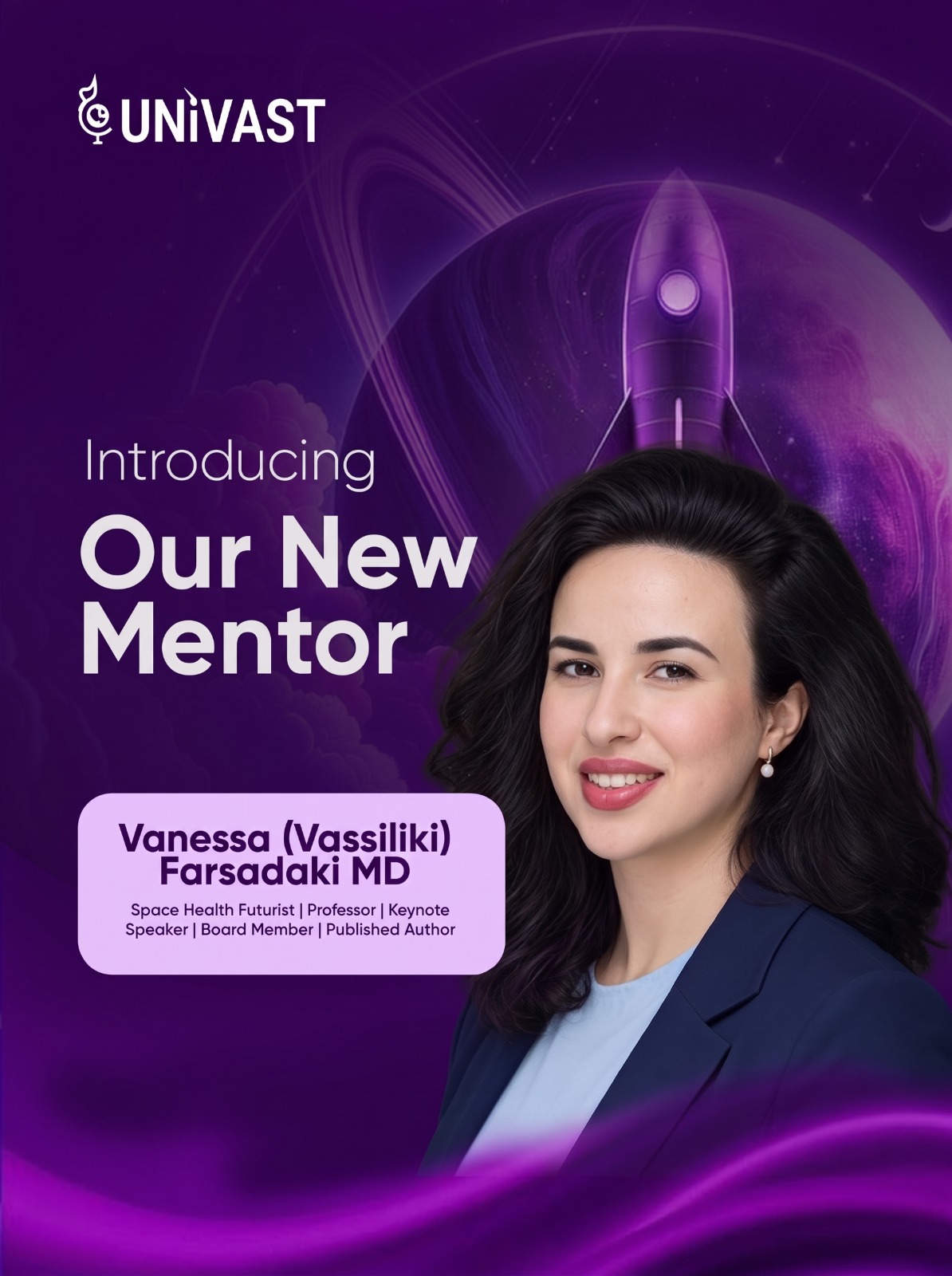 UNIVAST mentor announcement for Vanessa (Vassiliki) Farsadaki, MD